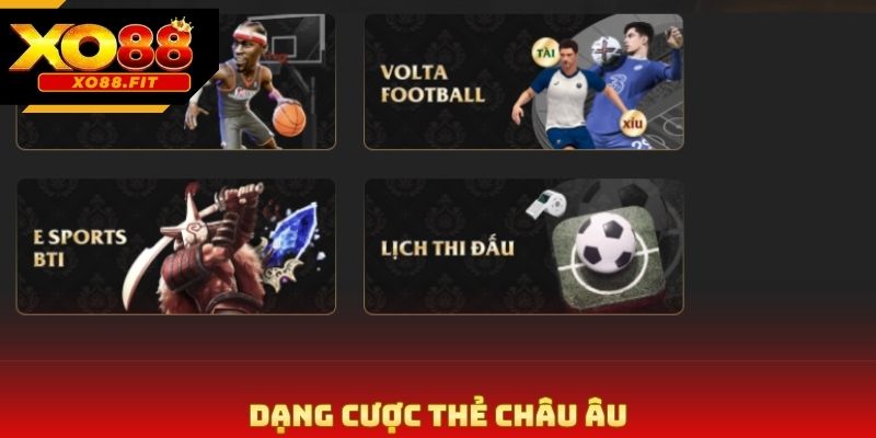 Dạng cược thẻ châu Âu