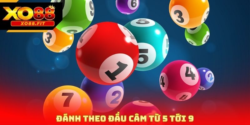 Đánh theo đầu câm từ 5 tới 9