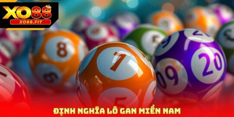 Định nghĩa Lô Gan Miền Nam