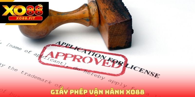 Giấy phép vận hành Xo88