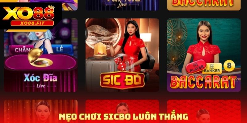 Mẹo chơi sicbo luôn thắng