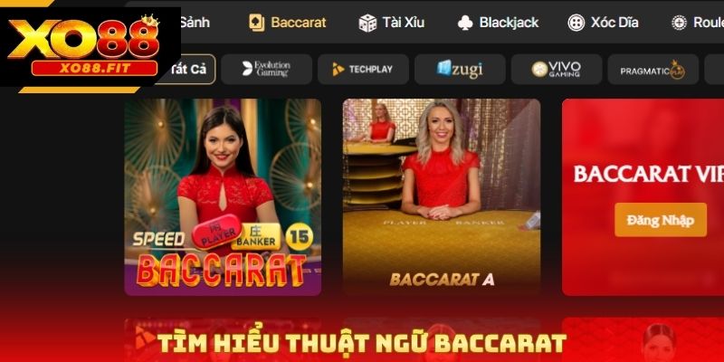 Tìm hiểu thuật ngữ baccarat